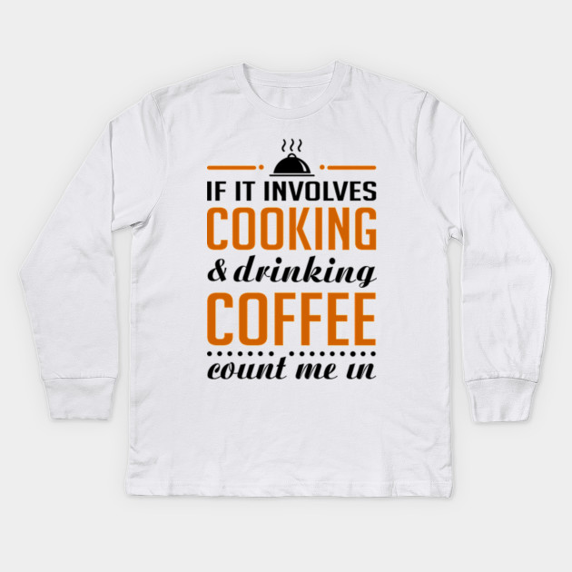 Cooking and Coffee Funny